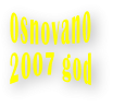 osnovano 2007 god